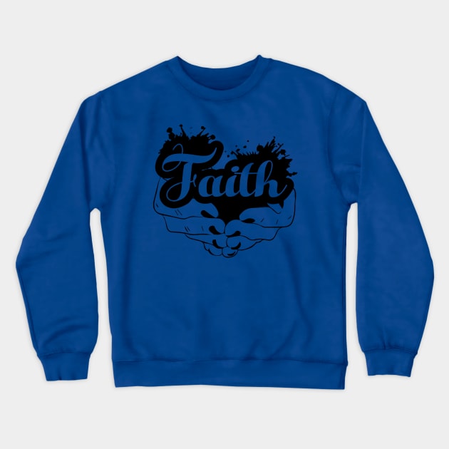 His gift of FAITH Crewneck Sweatshirt by The ChamorSTORE